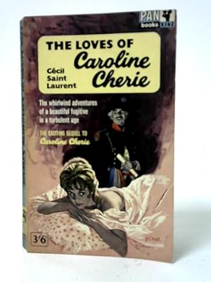 Bild des Verkufers fr The Loves of Caroline Cherie zum Verkauf von World of Rare Books