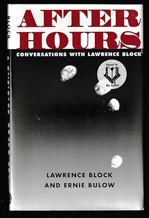 Bild des Verkufers fr After Hours: Conversations With Lawrence Block (Signed First Edition) zum Verkauf von Brenner's Collectable Books ABAA, IOBA