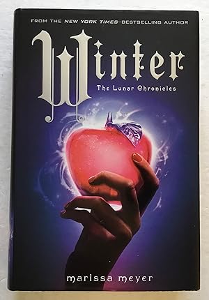 Seller image for Winter. The Lunar Chronicles. for sale by Monkey House Books