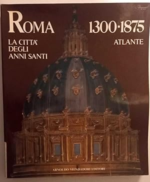 Roma la città degli Anni santi