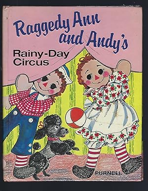 Seller image for Raggedy Ann and Andy's Rainy-Day Circus for sale by Peakirk Books, Heather Lawrence PBFA