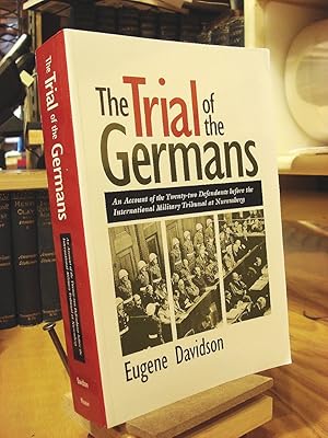 Seller image for The Trial of the Germans: An Account of the Twenty-Two Defendants Before the International Military Tribunal at Nuremberg for sale by Henniker Book Farm and Gifts
