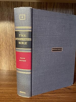 Seller image for The Interpreter's Bible, Volume IV: Psalms, Proverbs for sale by GLENN DAVID BOOKS