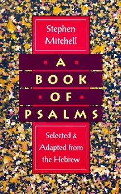Seller image for A Book of Psalms: Selected and Adapted from the Hebrew (Paperback or Softback) for sale by BargainBookStores