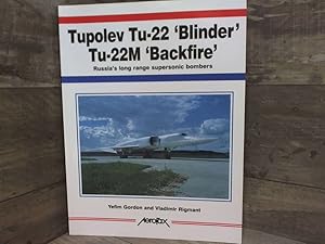 Bild des Verkufers fr Tupelov Tu-22 Blinder Tu-22m Backfire: Russia's Long Range Supersonic Bombers zum Verkauf von Archives Books inc.