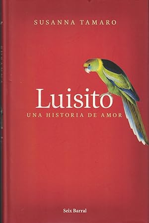 Seller image for LUISITO. Una historia de amor for sale by Librera Torren de Rueda