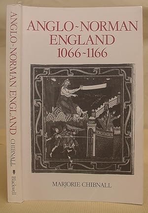 Imagen del vendedor de Anglo Norman England - 1066 - 1166 a la venta por Eastleach Books