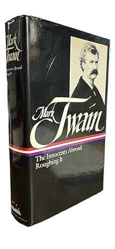 Seller image for Mark Twain : The Innocents Abroad, Roughing It (Library of America) for sale by First Coast Books