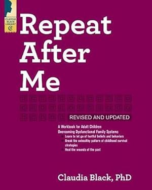 Seller image for Repeat After Me - Revised and Updated (Paperback) for sale by Grand Eagle Retail