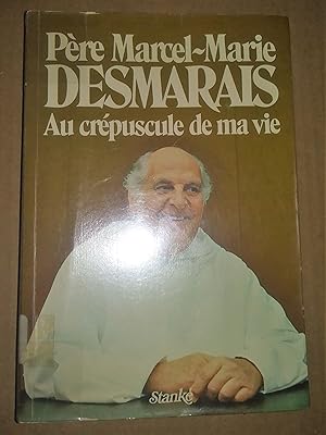 Seller image for Au crpuscule de ma vie for sale by Livresse