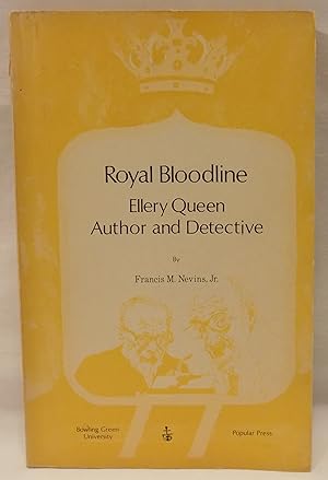 Seller image for Royal Bloodline: Ellery Queen, Author and Detective for sale by MLC Books