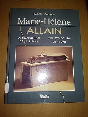 Seller image for Marie-Hlne Allain : La symbolique de la pierre / the Symbolism of Stone for sale by Livresse