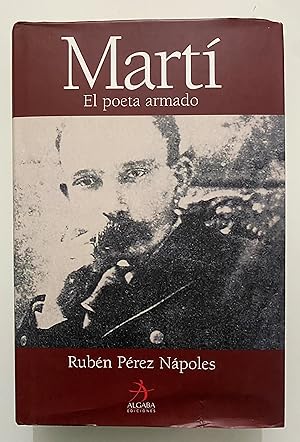 Seller image for Mart: El poeta armado for sale by Nk Libros