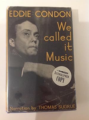 Image du vendeur pour We Called it Music: A Generation of Jazz mis en vente par The Bookery