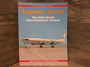 Immagine del venditore per Tupolev Tu-114: The First Soviet Intercontinental Airliner, Vol. 31 (Red Star) venduto da Archives Books inc.