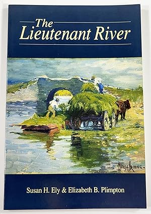 Bild des Verkufers fr The Lieutenant River. Lymes' Heritage Series zum Verkauf von Resource Books, LLC