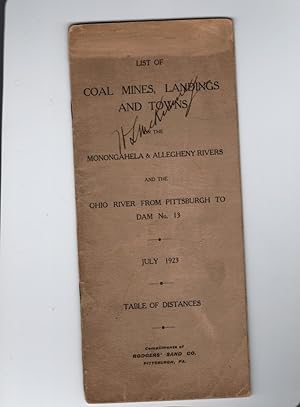 List of Coal Mines, Landings and Towns on the Monongahela & Allegheny Rivers and the Ohio River f...