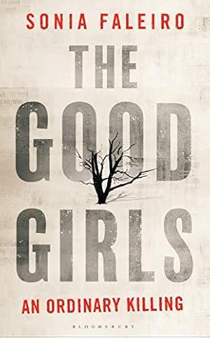 Seller image for The Good Girls: An Ordinary Killing for sale by WeBuyBooks