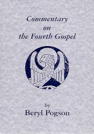 Seller image for COMMENTARY ON THE FOURTH GOSPEL for sale by By The Way Books