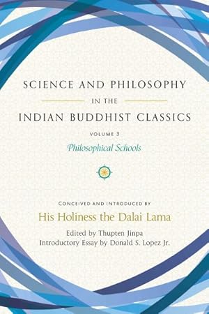 Imagen del vendedor de Science and Philosophy in the Indian Buddhist Classics : Philosophical Schools a la venta por GreatBookPricesUK