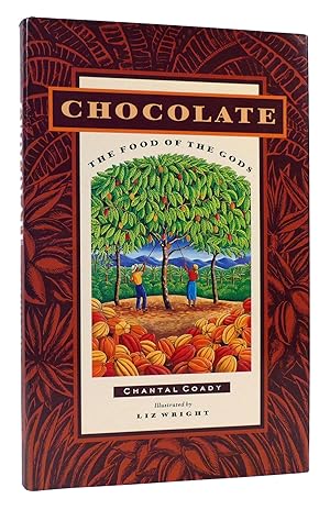 Seller image for CHOCOLATE The Food of the Gods for sale by Rare Book Cellar