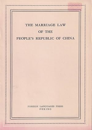 The Marriage Law of the People's Republic of China.