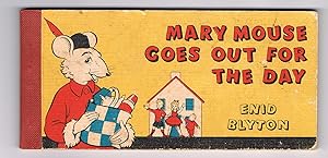 Mary Mouse Goes Out for the Day