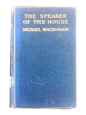 Image du vendeur pour The Speaker of the House mis en vente par World of Rare Books