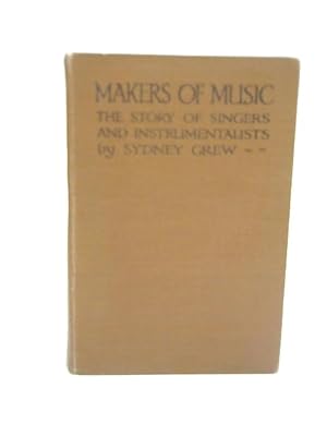 Seller image for Makers of Music for sale by World of Rare Books