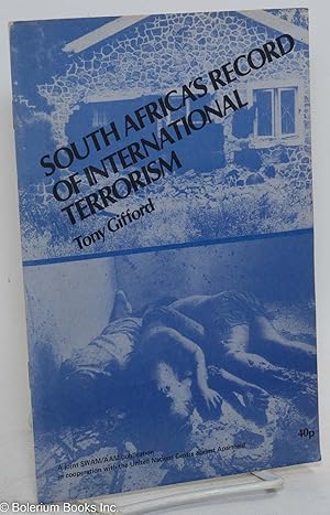 South Africa's record of international terrorism. A joint SWAM/AAM publication in cooperation wit...