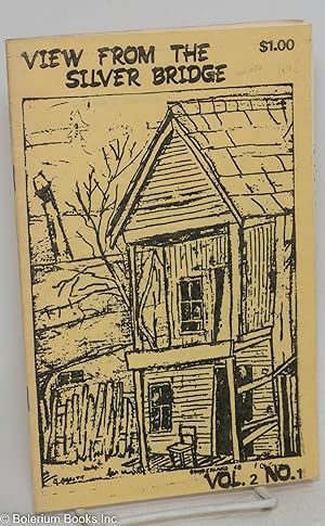 Seller image for View From the Silver Bridge: vol. 2, #1, May 1972 for sale by Bolerium Books Inc.