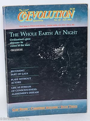 Seller image for The CoEvolution Quarterly, Supplement to the Whole Earth Catalog, 1984, Fall, Issue No. 43 for sale by Bolerium Books Inc.