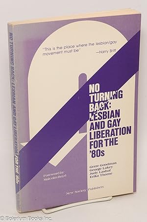 Seller image for No turning back: lesbian and gay liberation for the '80s; foreword by Malcolm Boyd for sale by Bolerium Books Inc.