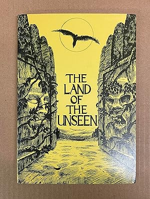 The Land of the Unseen: Lost Supernatural Stories, 1828-1902 (Ferret Ephemera 2)