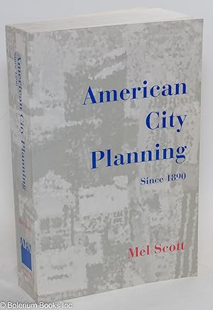 Seller image for American City Planning Since 1890 for sale by Bolerium Books Inc.