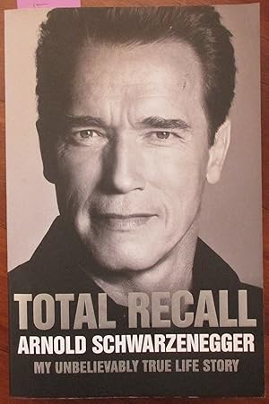 Immagine del venditore per Total Recall: My Unbelievably True Life Story venduto da Reading Habit