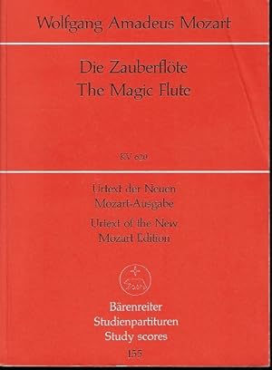 Seller image for The Magic Flute = Die Zauberflte : [KV 620].Urtext der Neuen Mozart-Ausgabe Wolfgang Amadeus Mozart. Libretto by Emanuel Schikaneder. Text : englisch u. deutsch for sale by Versandantiquariat Sylvia Laue