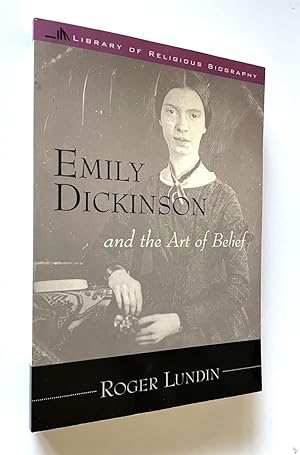 Seller image for Emily Dickinson And the Art of Belief for sale by Time Traveler Books