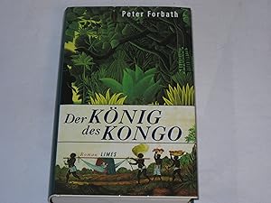 Immagine del venditore per Der Knig des Kongo. Roman venduto da Der-Philo-soph