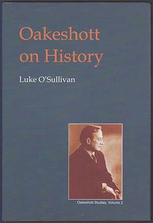 Imagen del vendedor de OAKESHOTT ON HISTORY a la venta por Easton's Books, Inc.