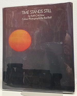 Seller image for Time Stands Still New Light on Megalithic Science for sale by Nick of All Trades
