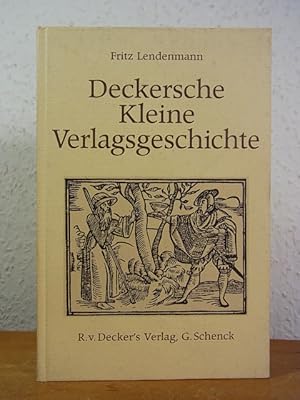 Seller image for Deckersche kleine Verlagsgeschichte for sale by Antiquariat Weber