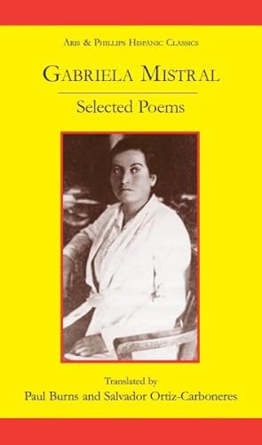 Seller image for Gabriella Mistral : Selected Poems for sale by GreatBookPricesUK