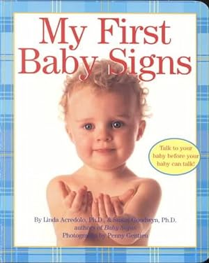 Bild des Verkufers fr My First Baby Signs (Board Book) zum Verkauf von Grand Eagle Retail