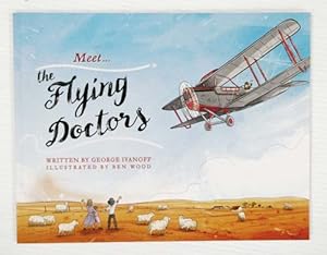 Bild des Verkufers fr Meet. The Flying Doctors zum Verkauf von Adelaide Booksellers