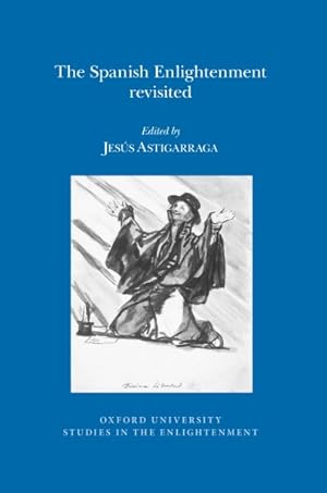 Imagen del vendedor de Spanish Enlightenment Revisited a la venta por GreatBookPricesUK