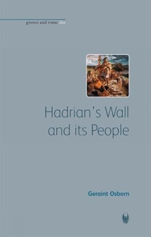 Imagen del vendedor de Hadrian's Wall and Its People a la venta por GreatBookPricesUK
