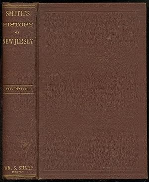 The Colonial History of New Jersey. A Reprint. With Maps