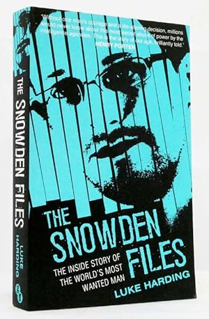 Bild des Verkufers fr The Snowden Files The Inside Story Of The World's Most Wanted Man zum Verkauf von Adelaide Booksellers