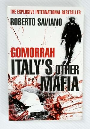 Seller image for Gomorrah Italy's Other Mafia for sale by Adelaide Booksellers